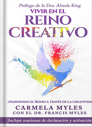 Vivir En El Reino Creativo