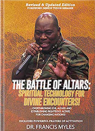 The Battles of Altars: Spiritual Technology for Divine Encounters