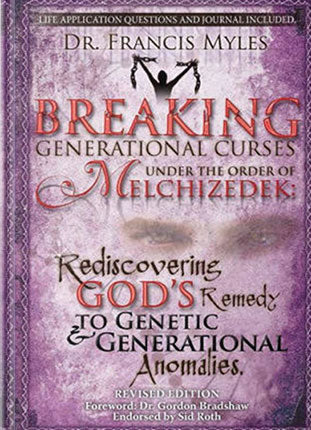 Breaking Generational Curses Under the Order of Melchizedek