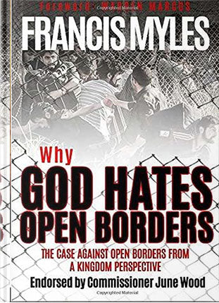 Why God Hates Open Borders